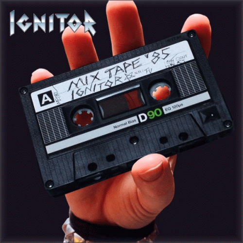 Ignitor : Mix Tape '85